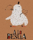 'A lo Bestia'
