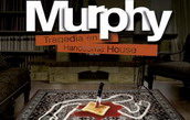 Teatro, "Murphy:Tragedia en Handsome House"