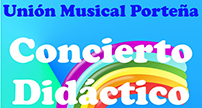 La Unión Musical Porteña acerca la música a los más jóvenes con el Concierto Didáctico