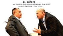 Cultura programa la obra de teatro “El crèdit” de Maror Producciones